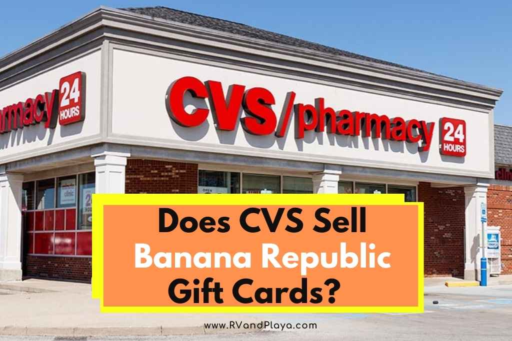 Does CVS Sell Banana Republic Gift Cards