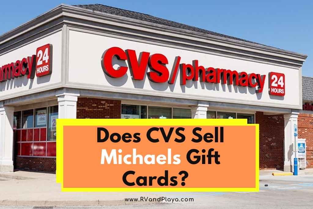 Does CVS Sell Michaels Gift Cards