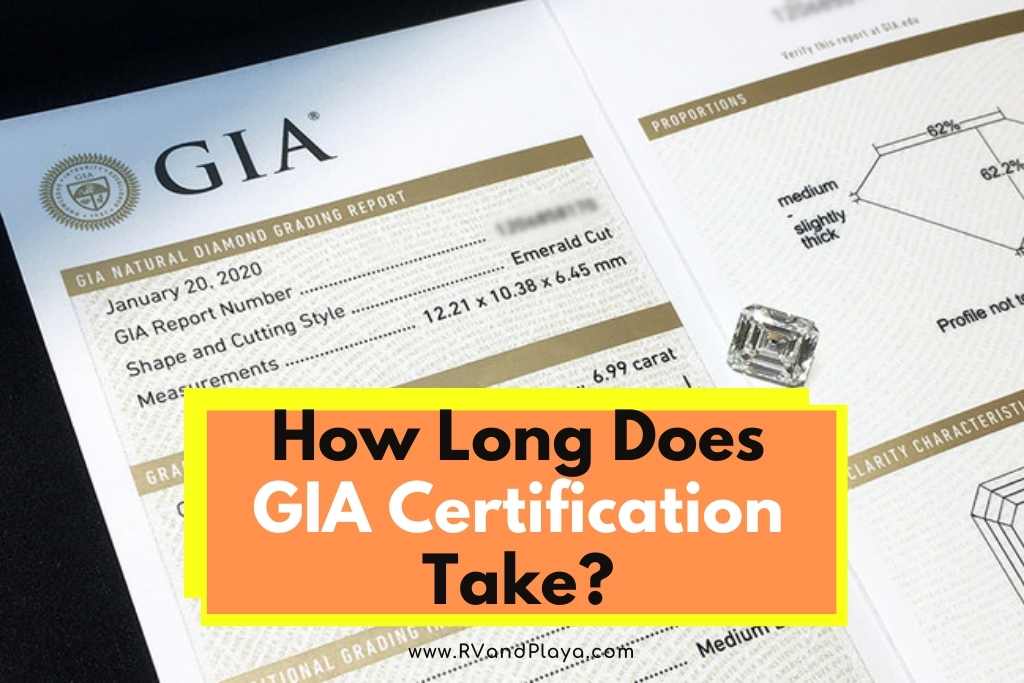 How Long Does GIA Certification Take