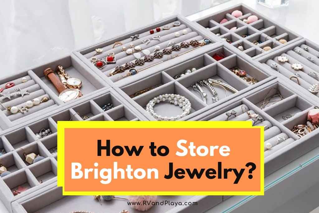 How to Store Brighton Jewelry