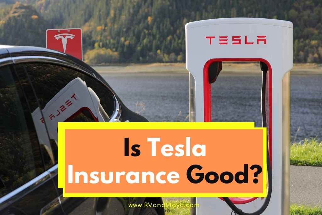 Is Tesla Insurance Good