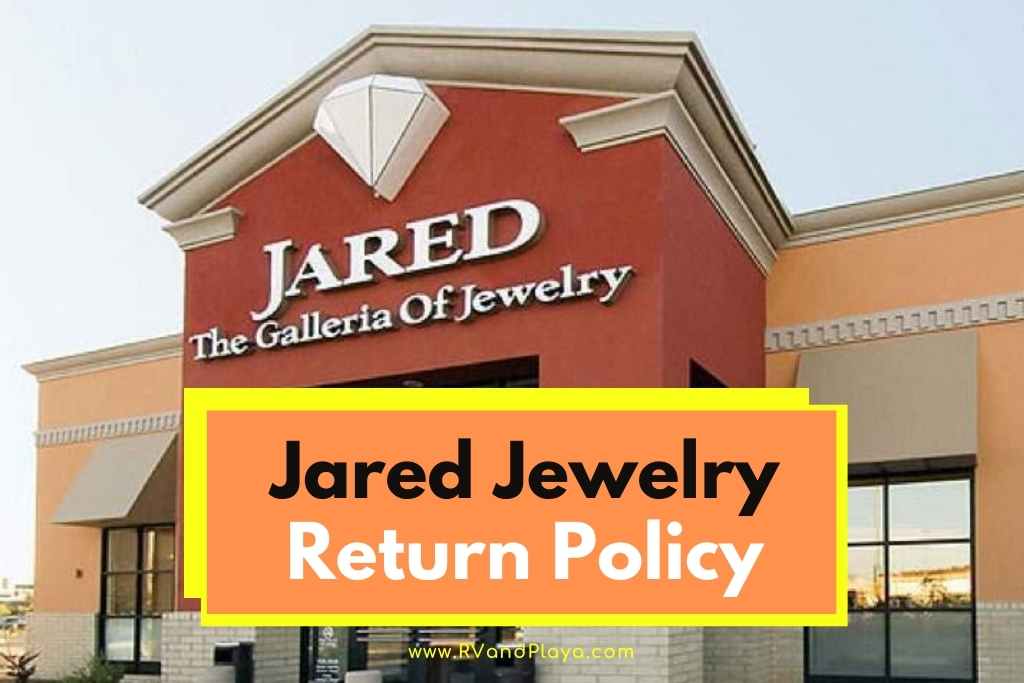 Jared Jewelry Return Policy