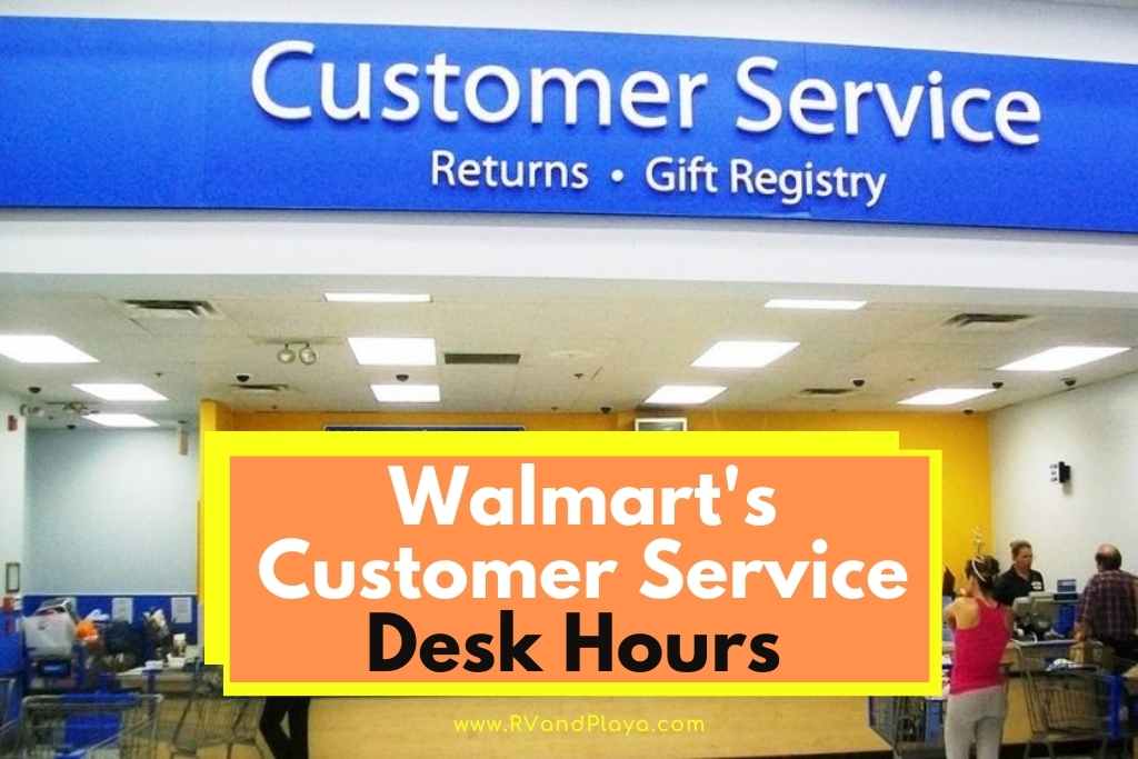 walmart customer service desk hours