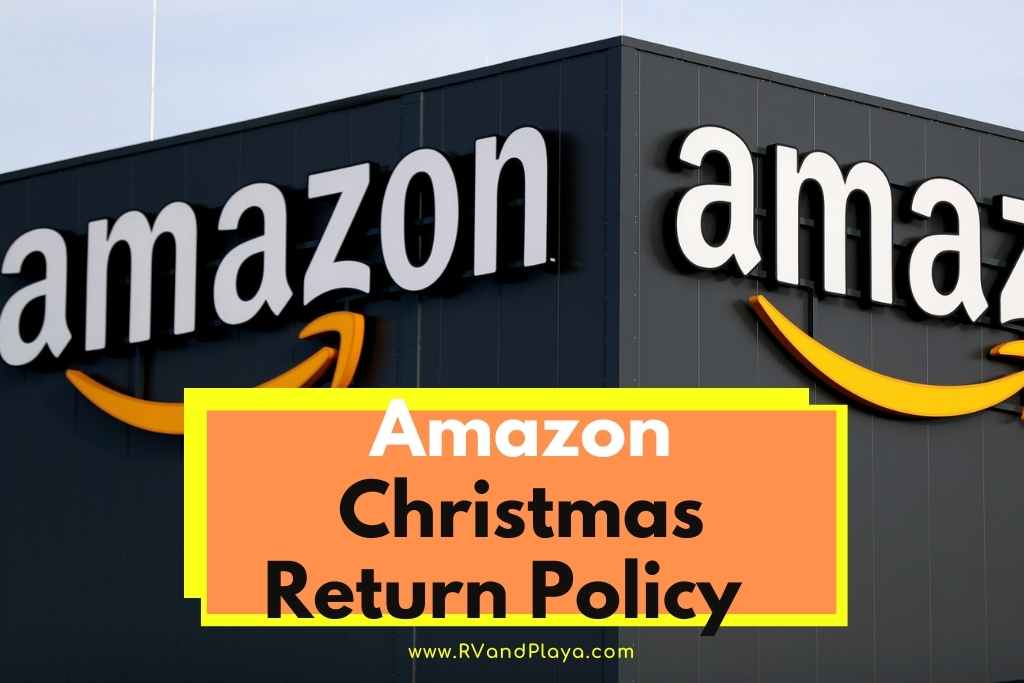 Amazon Christmas Return Policy
