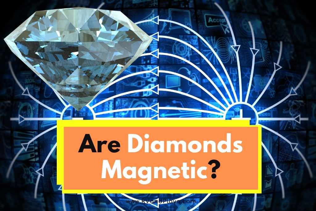 Are Diamonds Magnetic