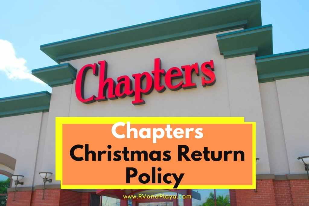 Chapters Christmas Return Policy