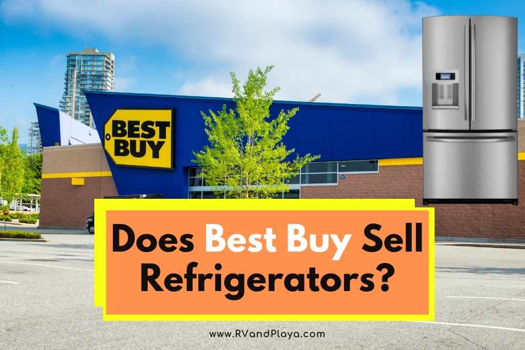 Does Best Buy Sell Refrigerators