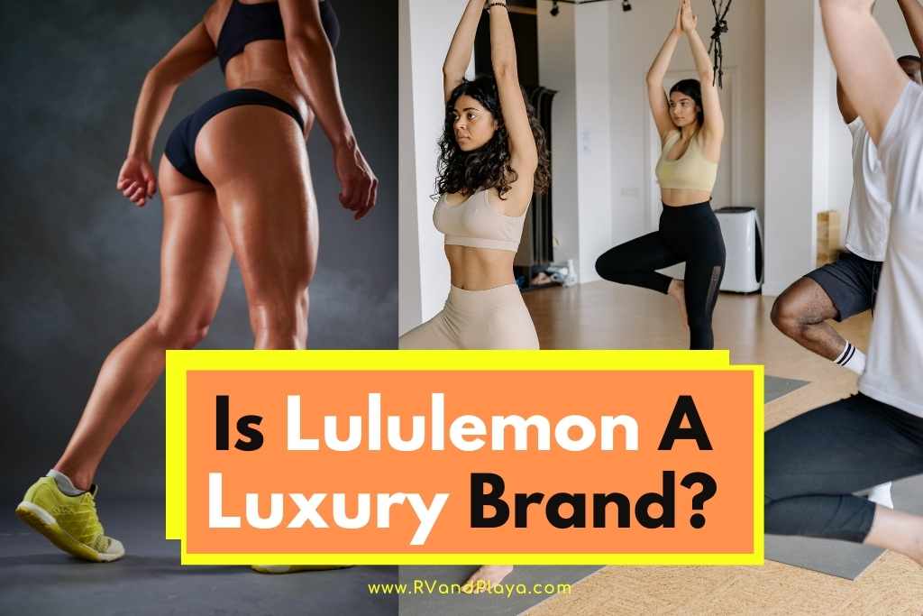 Is Lululemon A Luxury Brand