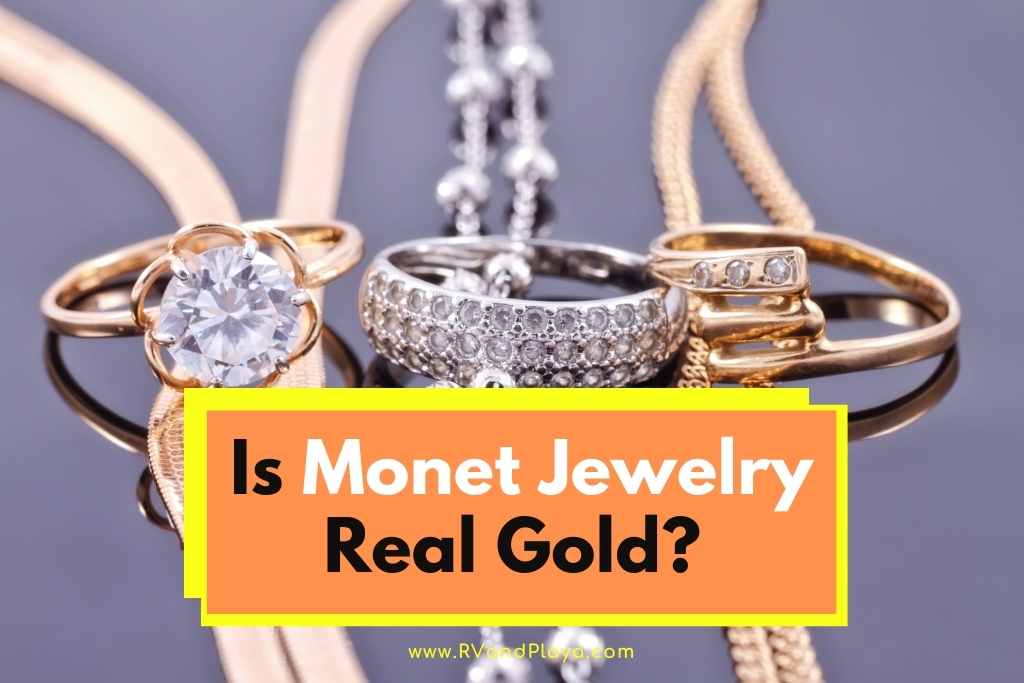 Is Monet Jewelry Real Gold