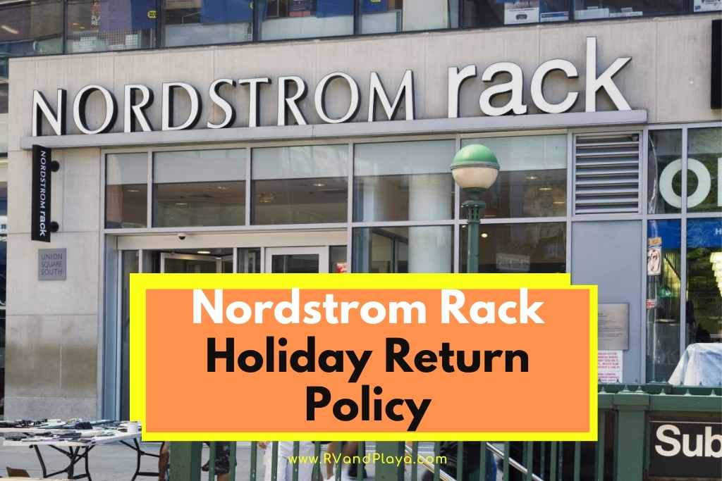Nordstrom Rack Holiday Return Policy