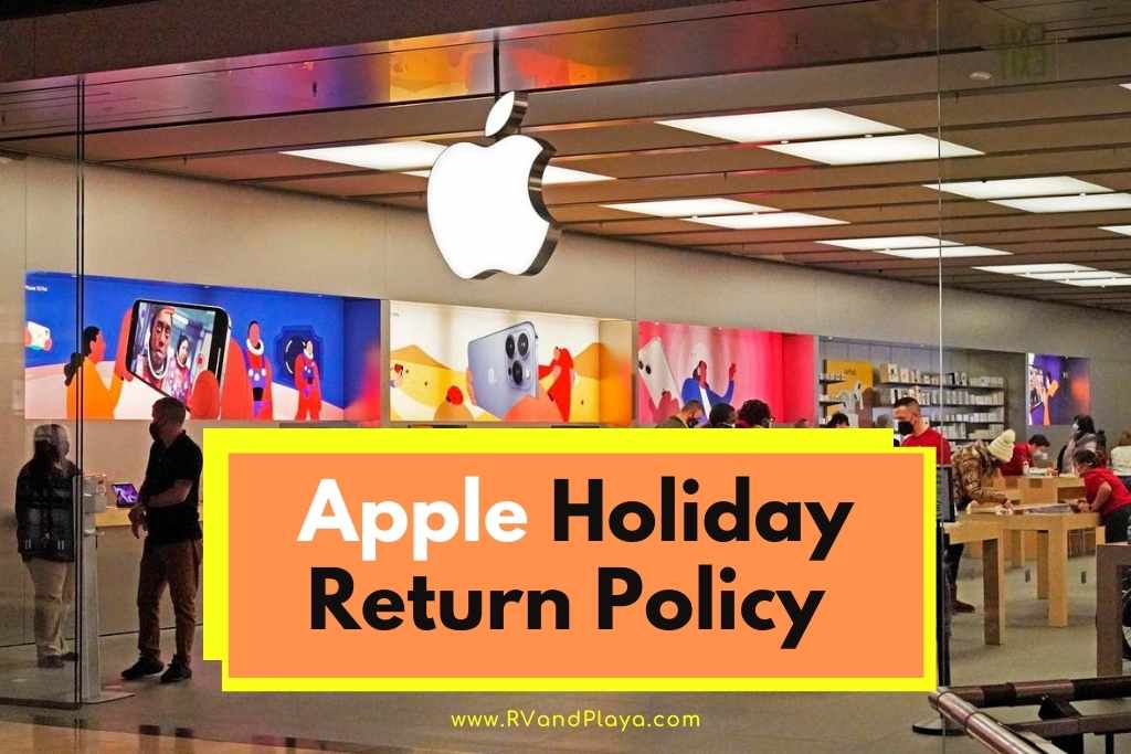 apple Holiday Return Policy
