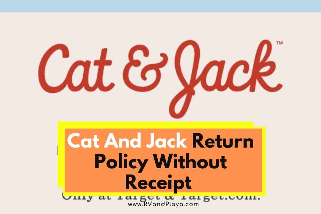 cat and jack return policy without receipt