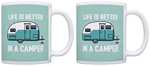 Life is Better in a Camper Mug