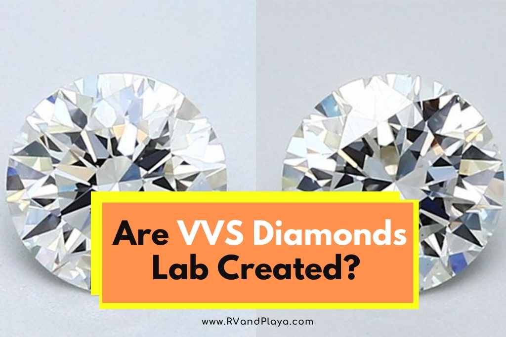 Are VVS Diamonds Lab Created