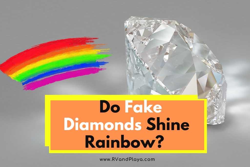 Do Fake Diamonds Shine Rainbow
