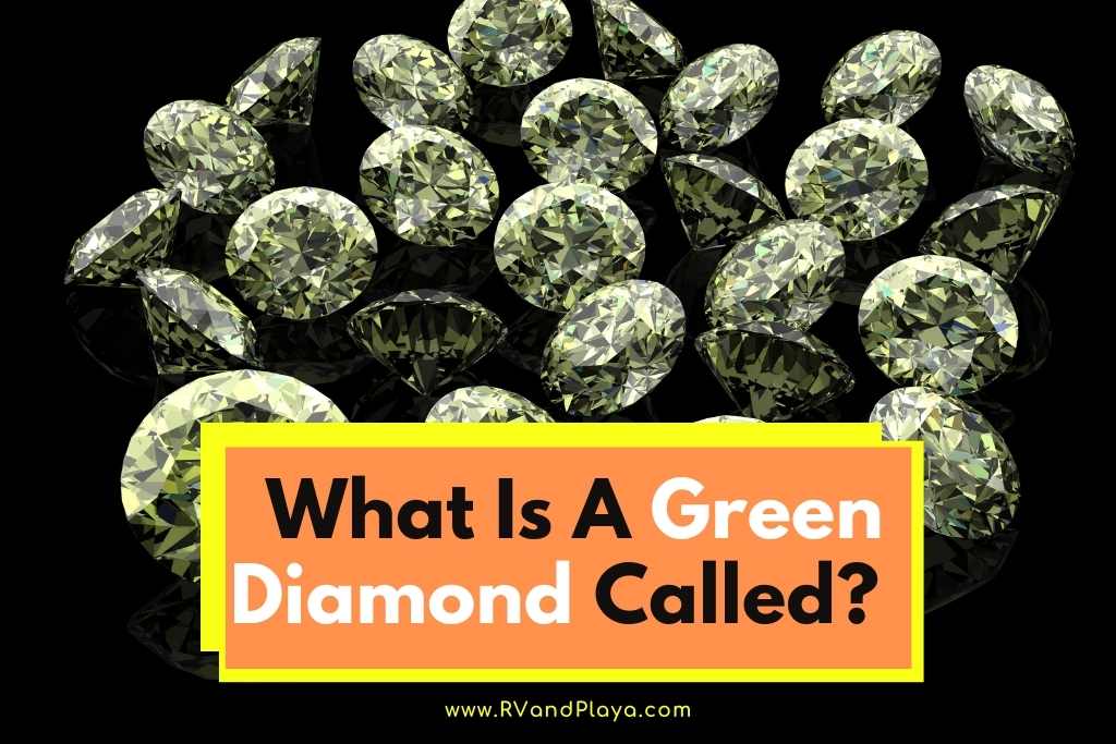 What Is A Green Diamond Called