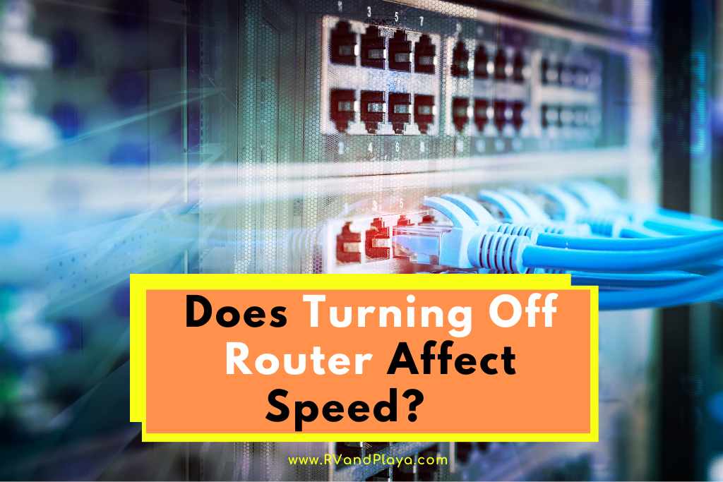 Does Turning Off Router Affect Speed